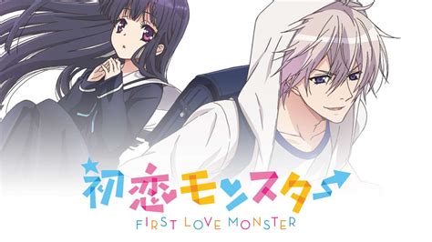 stream and watch first love monster episodes online sub and dub