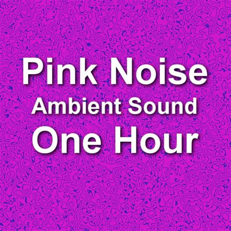 electric canyon pink noise