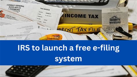 irs  launch   filing system   tax season apsbb