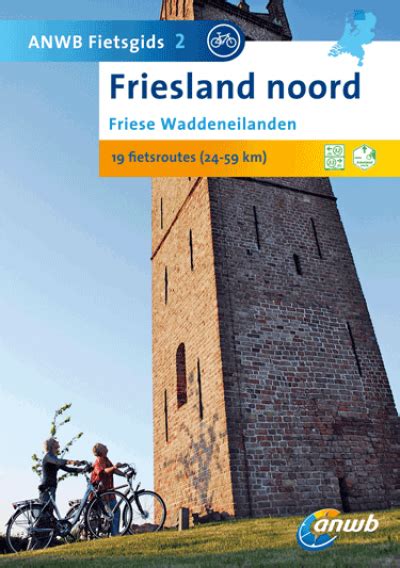 anwb fietsgids  friesland noord wandelen fietsen reis taal en stedengidsen boeken