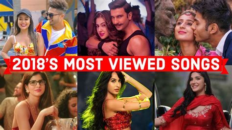 2018 s top 50 most viewed indian bollywood songs on youtube youtube
