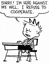 Calvin Hobbes School Cooperate Comic Against Pages Coloring Quotes Refuse Will Work Strip Humor Hobbs Comics Back Fun Und Funny sketch template