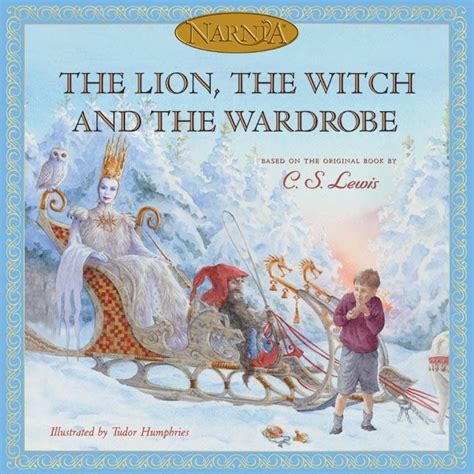 The Lion The Witch And The Wardrobe Picture Book Edition