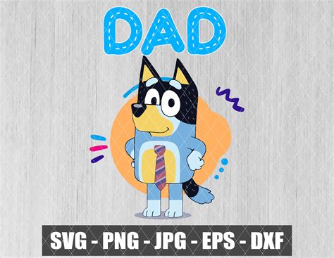 bluey dad bundle svg bluey svg bluey heeler svg   heeler images