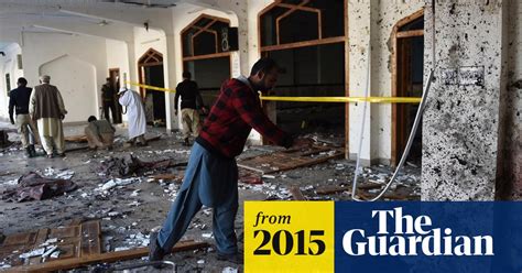 Explosions And Gunfire At Pakistan Prayer Hall Pakistan The Guardian
