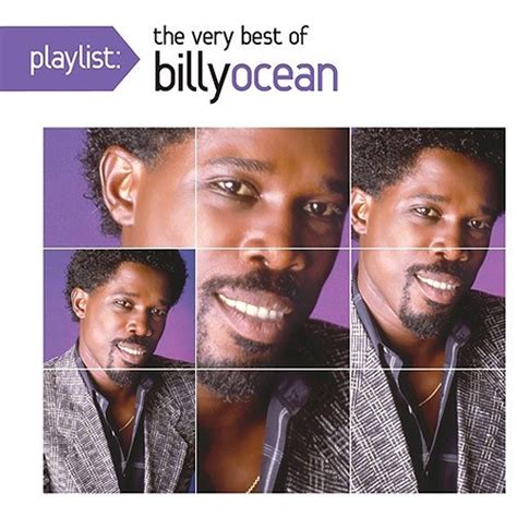 playlist the very best of billy ocean billy ocean songs reviews credits allmusic