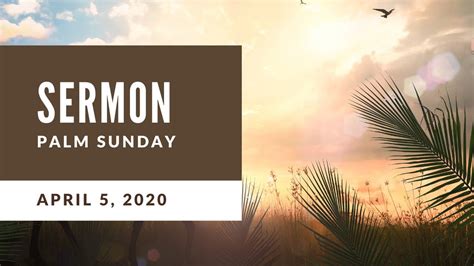 palm sunday sermon youtube