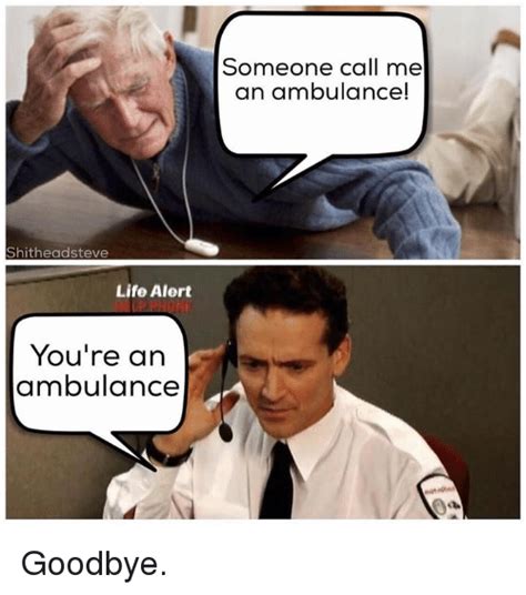 25 Best Memes About Life Alert Life Alert Memes