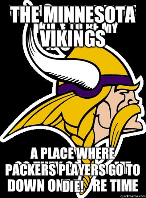 The Minnesota Vikings A Place Where Packers Players Go To