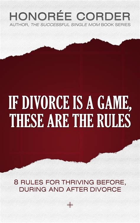 jp if divorce is a game these are the rules 8 rules for