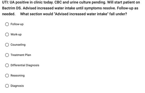 solved uti ua positive  clinic today cbc  urine cheggcom