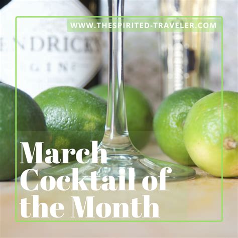cocktail of the month gimlet the spirited traveler