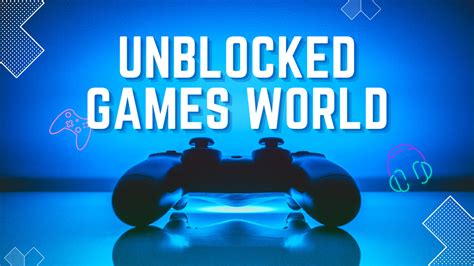 top games  unblocked games world