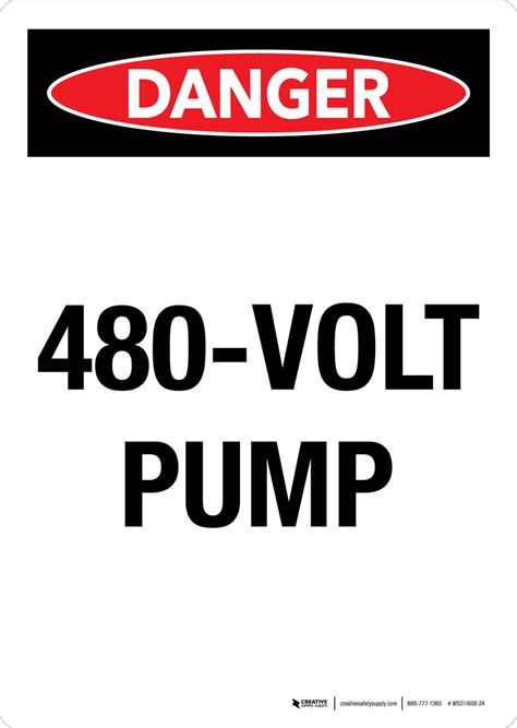 danger  volt pump portrait wall sign