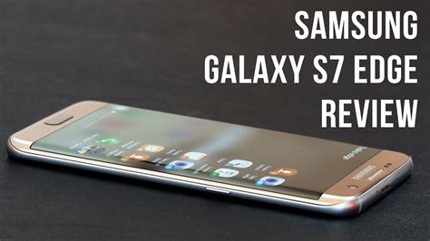 Samsung Galaxy S7 edge Review   YouTube