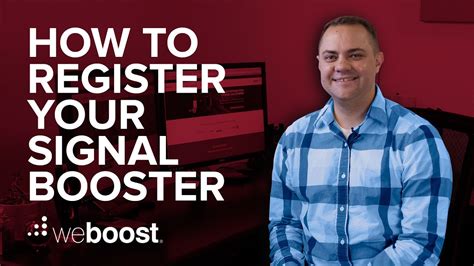 register  booster  weboost youtube