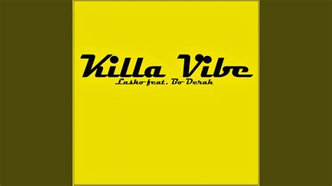 Killa Vibe Youtube Music