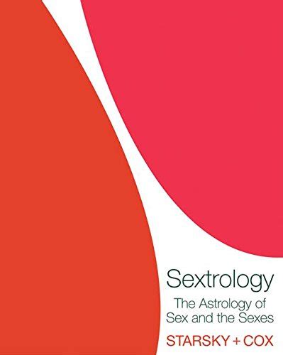9780060586317 sextrology the astrology of sex and the