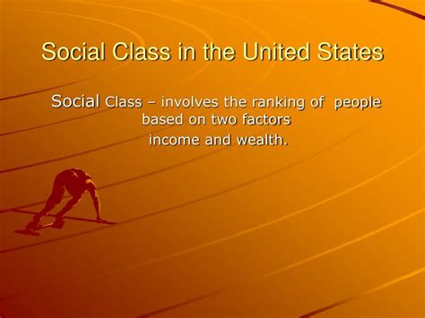 Ppt Social Class In The United States Powerpoint