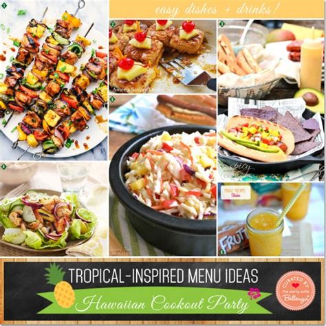 tropical inspired menu ideas for a hawaiian cookout party