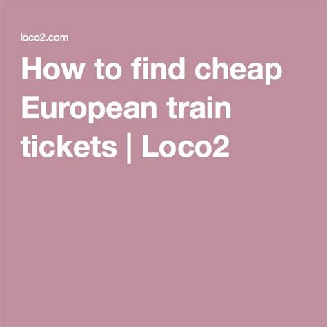 find cheap european train  loco train  cheap train  train