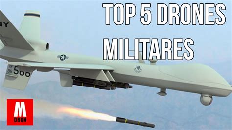 top  tipos de drones militares de combate armados mas letales viyoutube