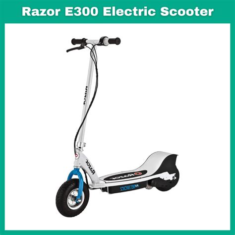 Razor E300 Electric Scooter Review Electric Scooter X
