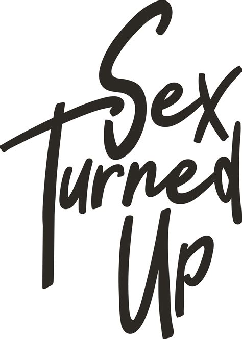 sex turned up