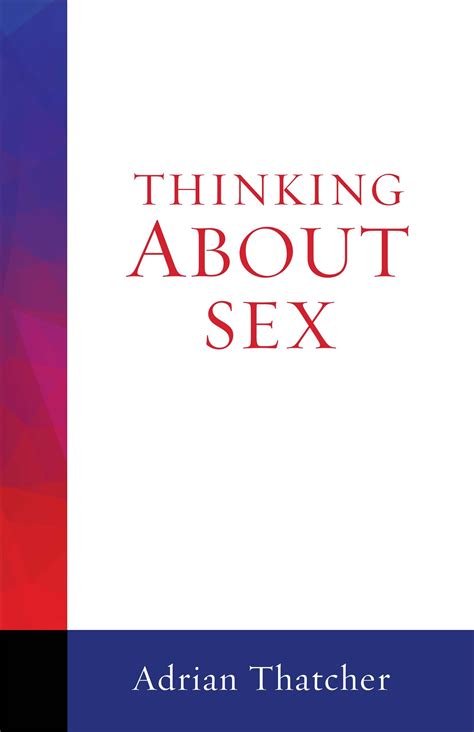 Thinking About Sex Broadleaf Books