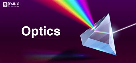 introduction ray optics optical properties applications  faqs
