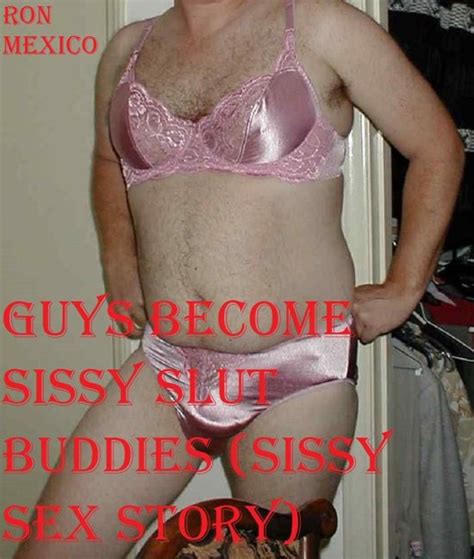 guys become sissy slut buddies ebook ron