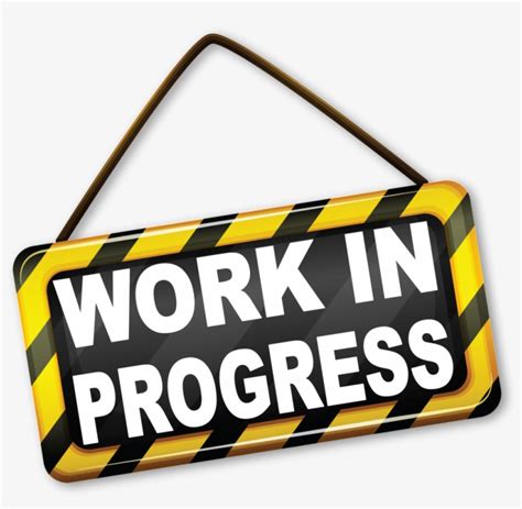 work  progress sign  transparent png  pngkey