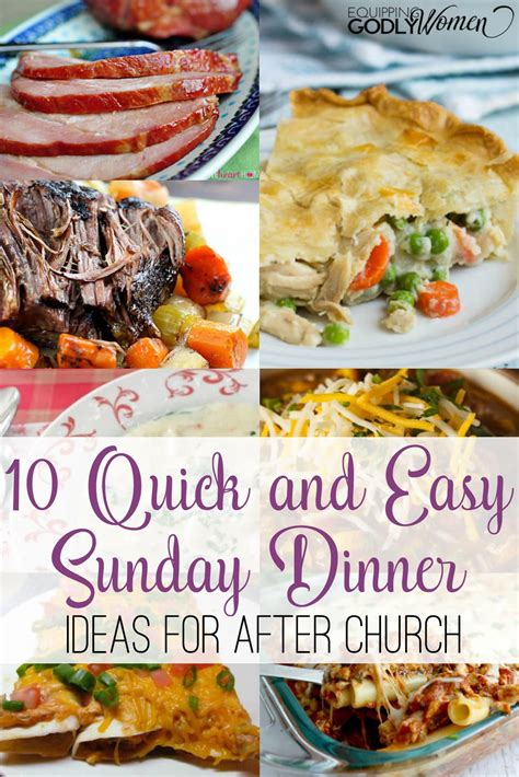 quick  easy sunday dinner ideas   church ariaatrcom
