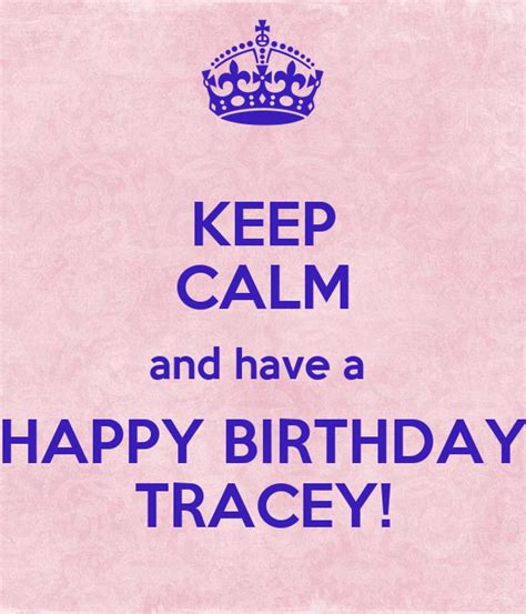 calm    happy birthday tracey poster jen  calm