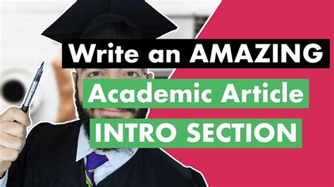 write  amazing intro section   academic article youtube