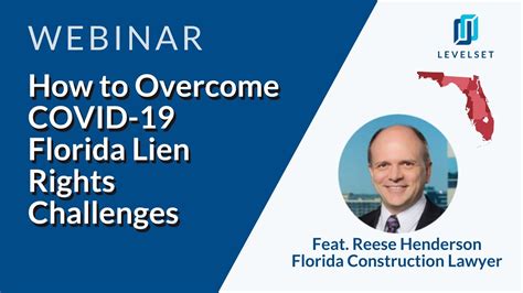 overcome florida lien rights challenges  covid  county