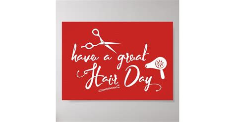 hair salon   great hair day modern red poster zazzle