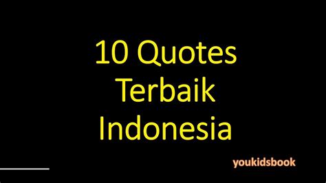 quotes terbaik indonesia  youtube