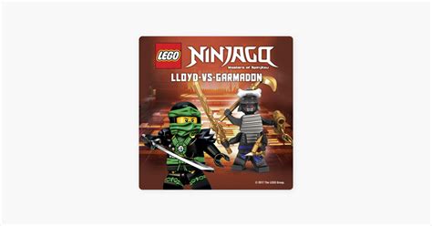 ‎lego Ninjago Lloyd Vs Garmadon On Itunes