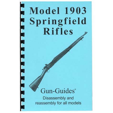 model  springfield rifles gun guides disassembly reassembly   models