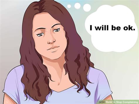 3 ways to stop complaining wikihow