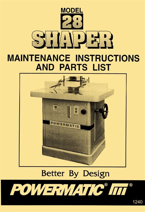 Powermatic Model 28 Wood Shaper Instructions And Part Owners Manual