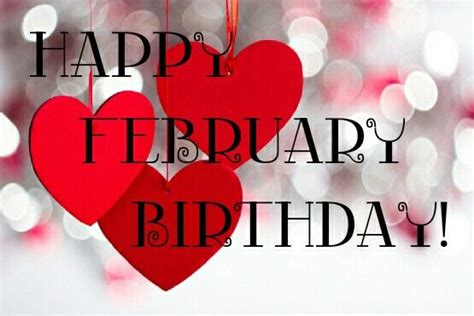happy february birthday happy february february birthday happy