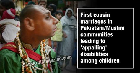 First Cousin Marriages In Pakistani Communities Leading To