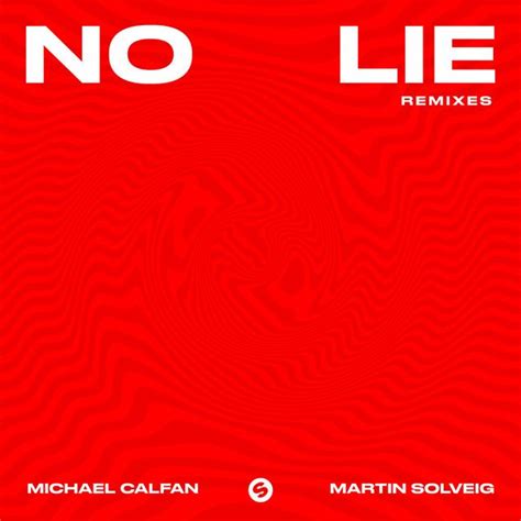 No Lie Kream Remix Song By Michael Calfan Martin Solveig Kream