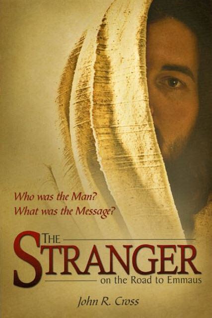 The Stranger On The Road To Emmaus Book Christiananswers