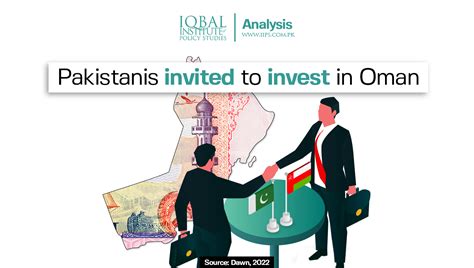 pakistanis invited  invest  oman news