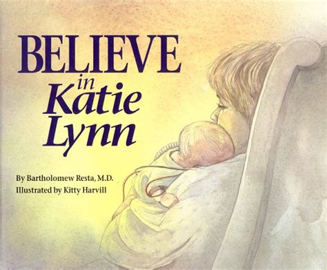 Believe In Katie Lynn By Kitty Harvill And Bart Resta 1995 Hardcover