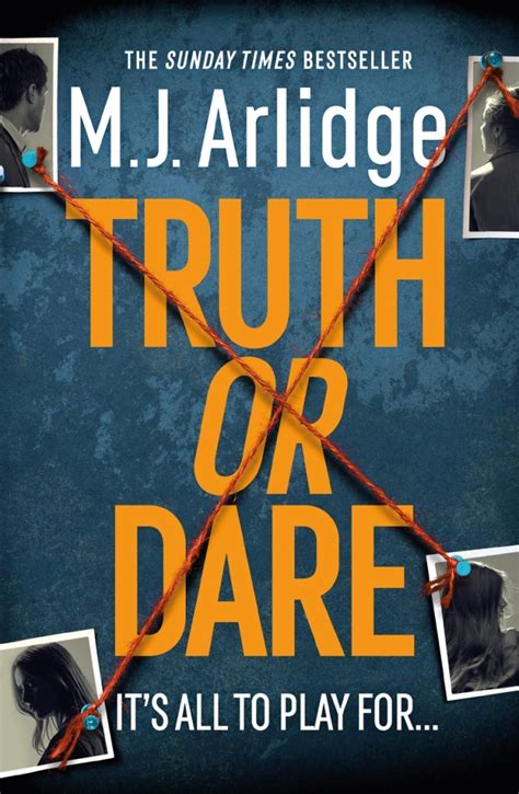 Blogtour Truth Or Dare By A J Arldige Mjarlidge Orionbooks