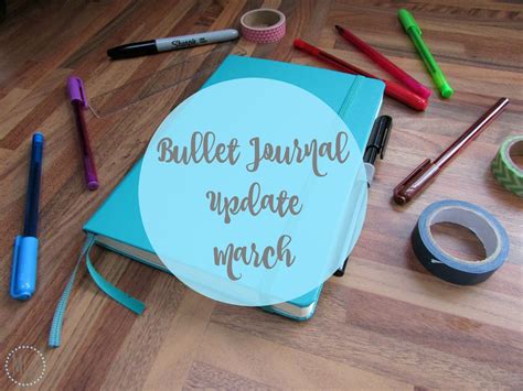 bullet journal update march  general life